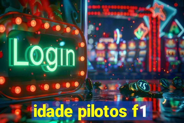 idade pilotos f1